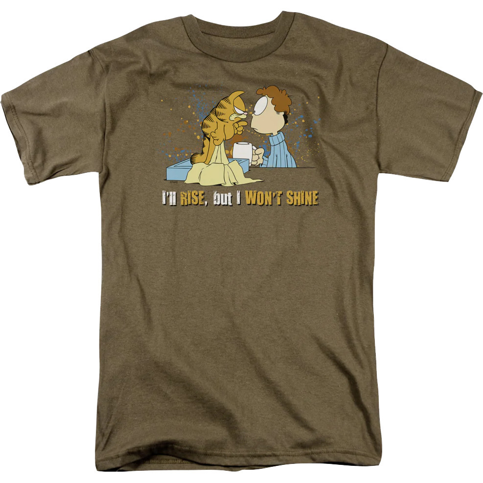 I Wont Shine Garfield Tshirt